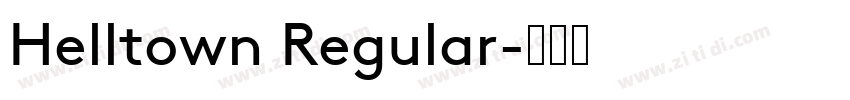 Helltown Regular字体转换